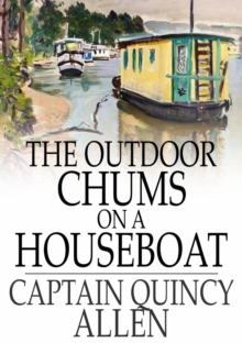 The Outdoor Chums on a Houseboat