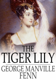 The Tiger Lily