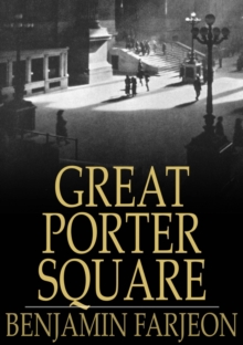 Great Porter Square : A Mystery