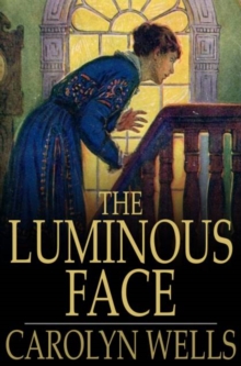 The Luminous Face