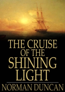 The Cruise of the Shining Light