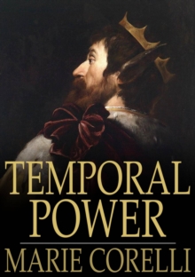 Temporal Power : A Study in Supremacy