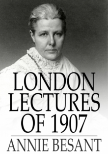 London Lectures of 1907