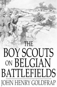 The Boy Scouts on Belgian Battlefields