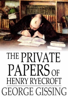 The Private Papers of Henry Ryecroft