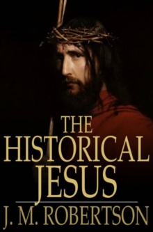 The Historical Jesus : A Survey of Positions