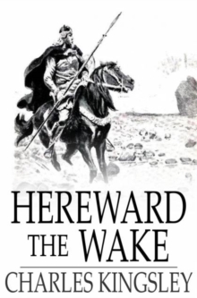 Hereward the Wake : Last of the English