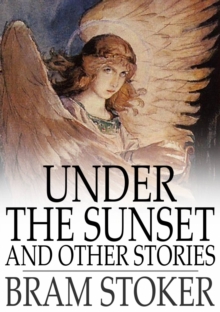 Under the Sunset : And Other Stories