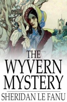 The Wyvern Mystery