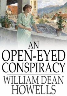 An Open-Eyed Conspiracy : Or, An Idyl of Saratoga