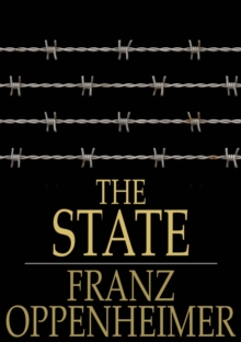 The State : Its History and Development Viewed Sociologically