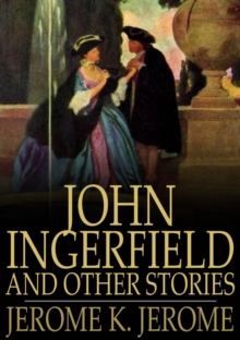 John Ingerfield and Other Stories