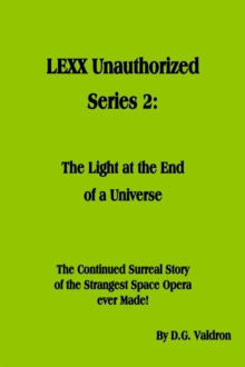 LEXX Unauthorized, Series 2: : LEXX Unauthorized, the making of, #2