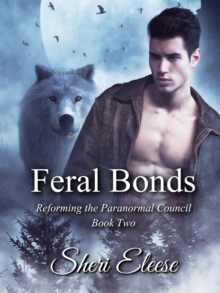 Feral Bonds