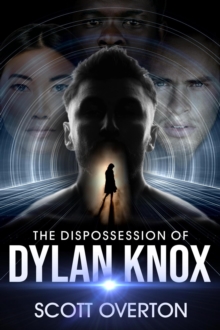 Dispossession of Dylan Knox