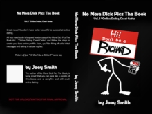 No More Dick Pics the Book "Online Dating Cheat Codes"