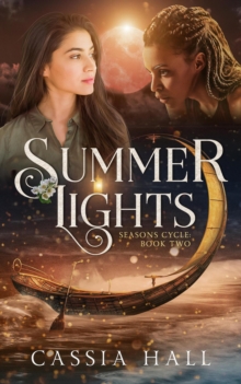 Summer Lights : Seasons Cycle, #2