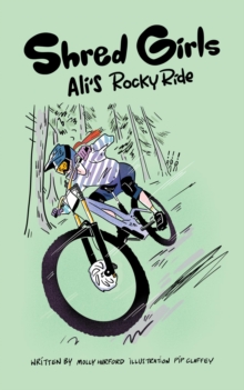 Shred Girls : Ali's Rocky Ride