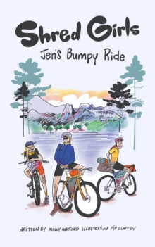 Shred Girls : Jen's Bumpy Ride