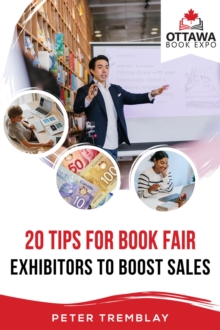 Ottawa Book Expo : 20 Tips for Book Fair Exhibitors to Boost Sales