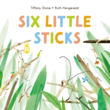 Six Little Sticks