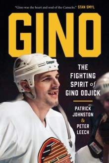 Gino : The Fighting Spirit of Gino Odjick