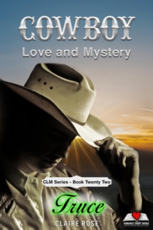 Cowboy Love and Mystery     Book 22 - Truce