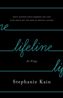 Lifeline : An Elegy