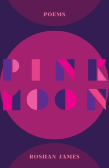 Pink Moon : Poetry