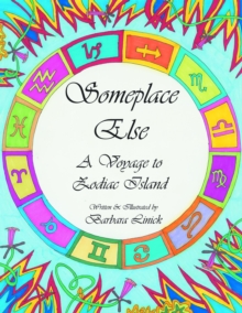 Someplace Else : A Voyage to Zodiac Island