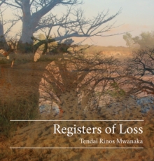 Registers of Loss : PhotoTalking with the Baobab Trees of Nyatate