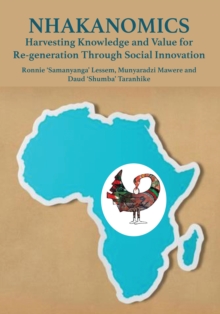 Nhakanomics: Harvesting Knowledge and Value for Re-generation Through Social Innovation