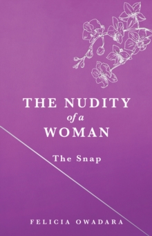 Nudity of a Woman: The Snap