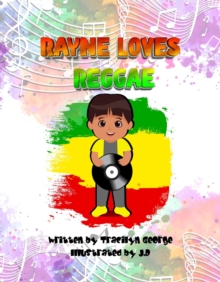 Rayne Loves Reggae