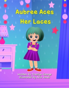 Aubree Aces Her Laces