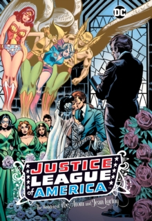 Justice League of America: The Wedding of the Atom and Jean Loring, Hardback Book Justice League of America: The Wedding of the Atom and Jean Loring, Hardback Book