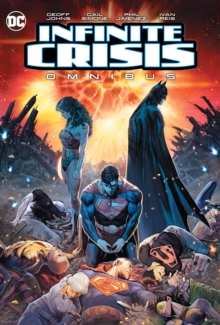 Infinite Crisis Omnibus : 2020 Edition