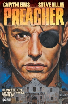 Preacher: The 25th Anniversary Omnibus Vol. 2