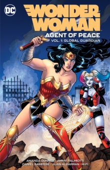 Wonder Woman: Agent of Peace Vol. 1 : Global Guardian