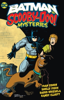 The Batman & Scooby-Doo Mystery Vol. 1