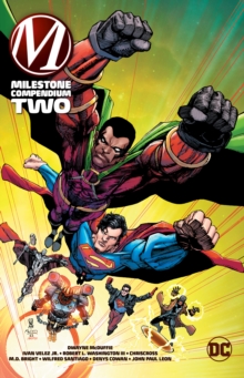 Dc Comics Milestone Compendium Two