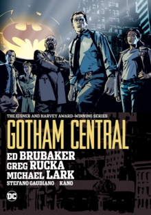 Gotham Central Omnibus : 2022 Edition