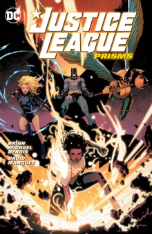 Justice League Vol. 1: Prisms