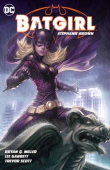 Batgirl: Stephanie Brown Vol. 1 : (2024 Edition)