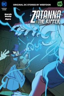 Zatanna & The Ripper Volume Four