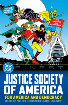 DC Finest: Justice Society of America : For America and Democracy