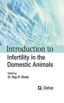 Introduction to infertility in the domestic animals