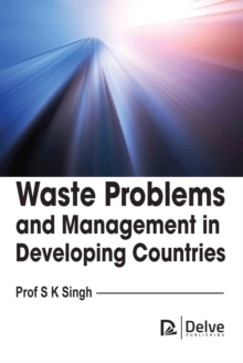 Waste problems and Management in developing countries