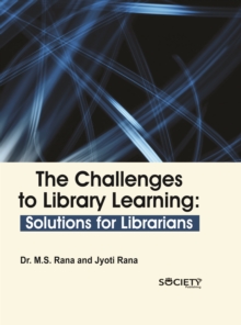 challenges to library learning: Solutions for librarians