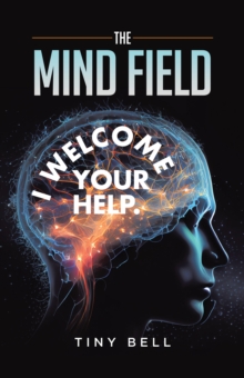 Mind Field: I Welcome Your Help.